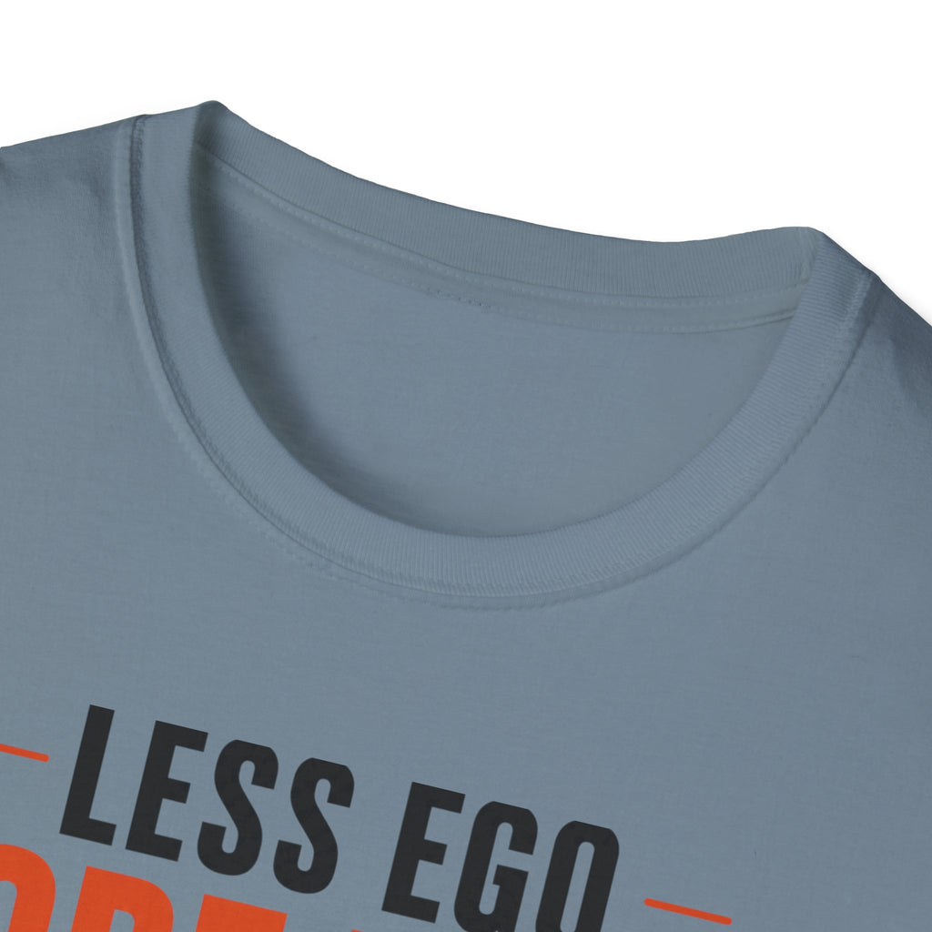 Less Ego More Miles T-Shirt