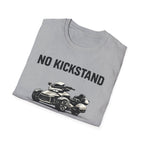 No Kickstand No Problem2 T-Shirt
