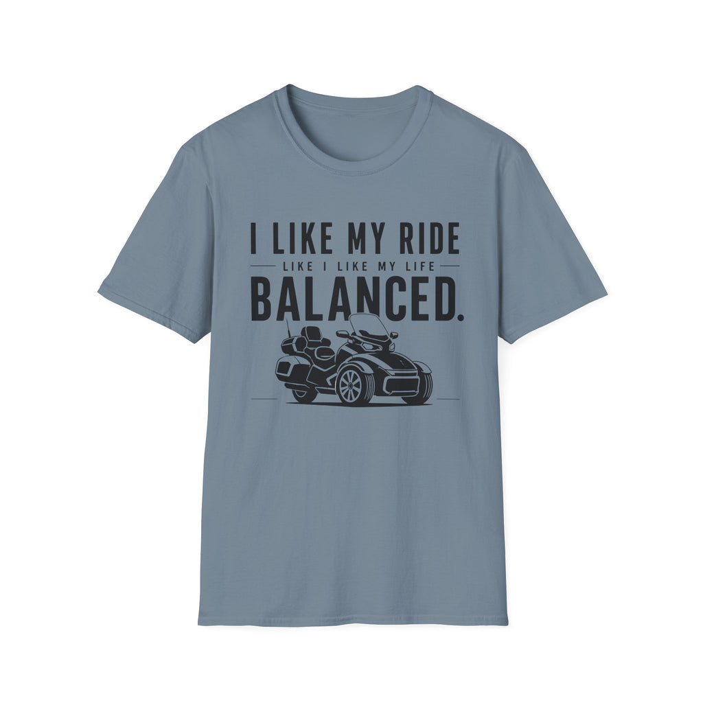I Like My Ride Balanced T-Shirt