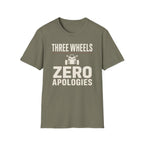 Three Wheels Zero Apologies T-Shirt