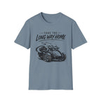 Take the Long Way Home BIgger T-Shirt