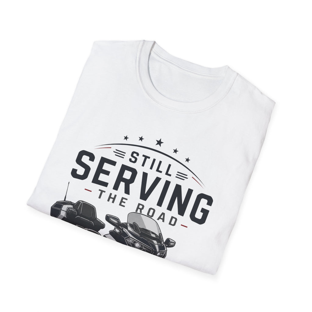 Still Serving the Road T-Shirt