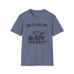 Miles Are My Therapy T-Shirt