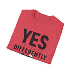 Yes It Leans Differently T-Shirt