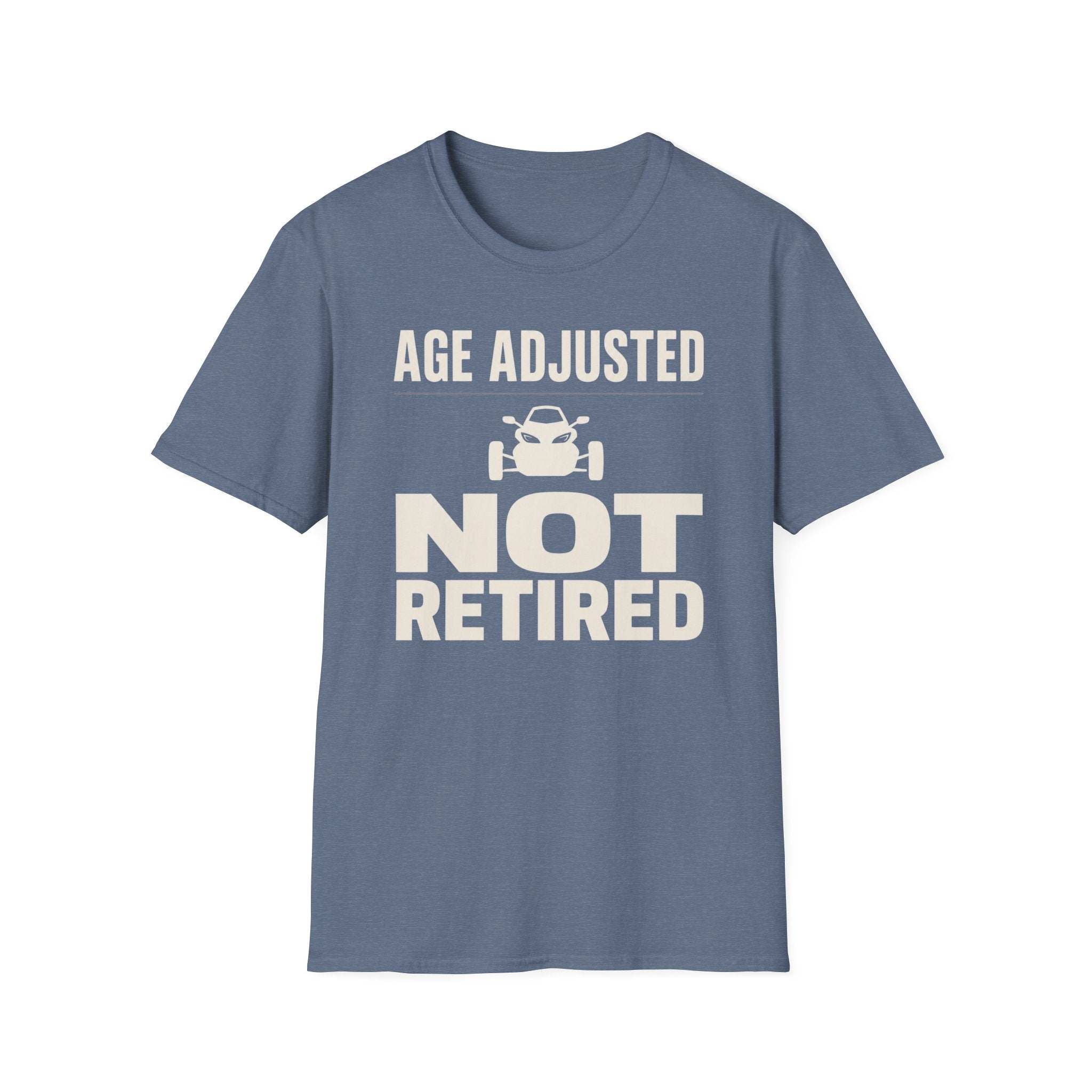 Age Adjusted Not Retired 2 T-Shirt