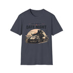 My Kind of Date Night T-Shirt