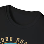 Good Roads Good Vibes T-Shirt