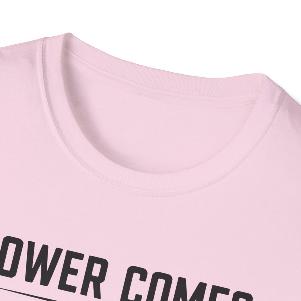 Power Comes In Threes T-Shirt