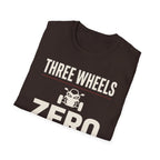 Three Wheels Zero Apologies T-Shirt