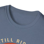 Still Riding Strong Sunset T-Shirt