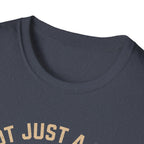 Not Just A Ride Its A Lifestyle T-Shirt