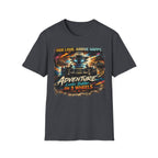 Ride Loud Arrive Happy T-Shirt