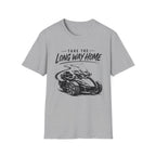 Take the Long Way Home BIgger T-Shirt