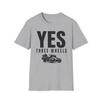 Yes Three Wheels T-Shirt