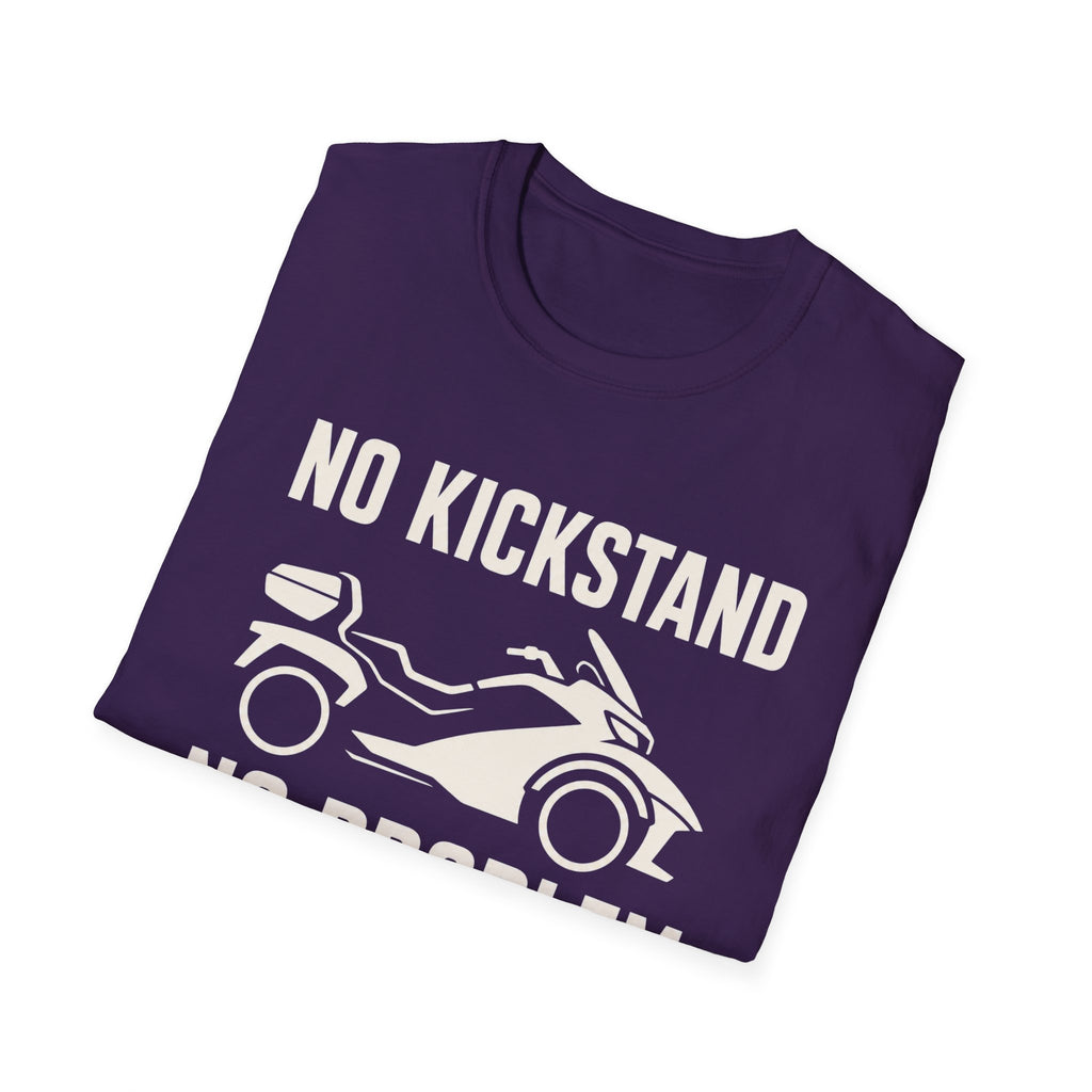 No Kickstand No Problem T-Shirt