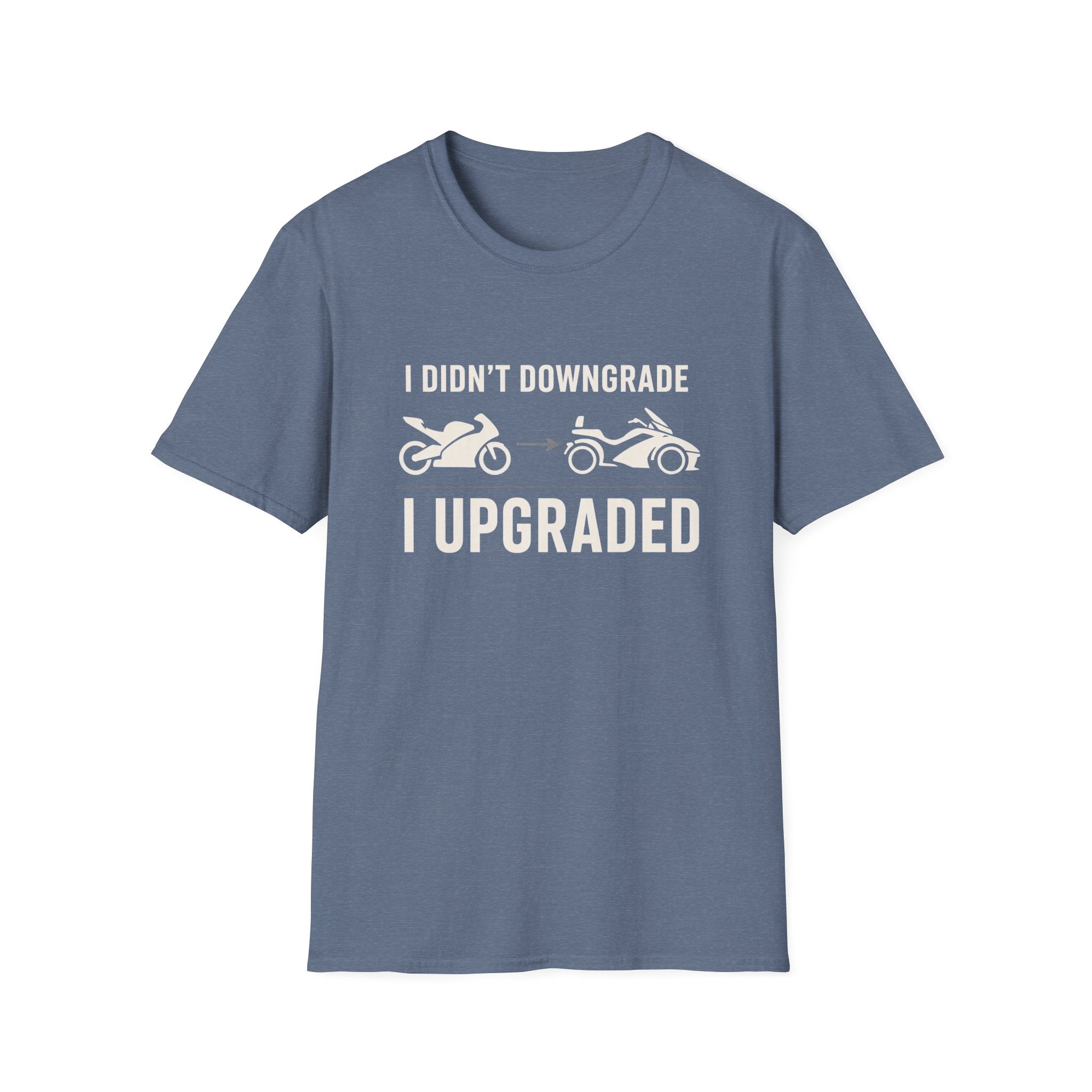 I Didn't Downgrade I Upgraded T-Shirt