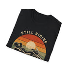 Still Riding Strong Sunset T-Shirt