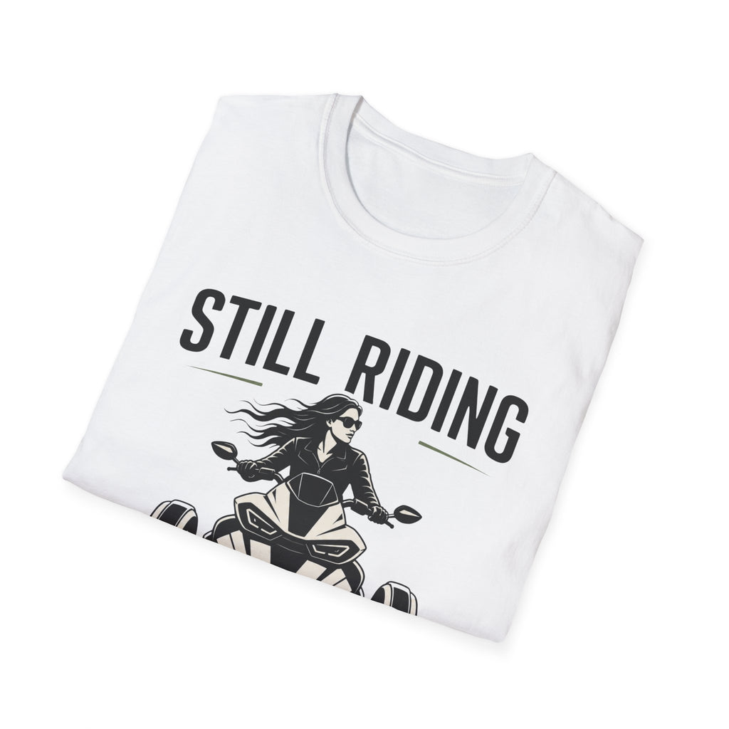 Still Riding Still Me 2 T-Shirt