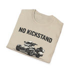 No Kickstand No Problem2 T-Shirt