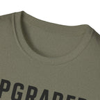 Upgraded to Comfort T-Shirt