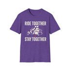 Ride Together Stay Together T-Shirt
