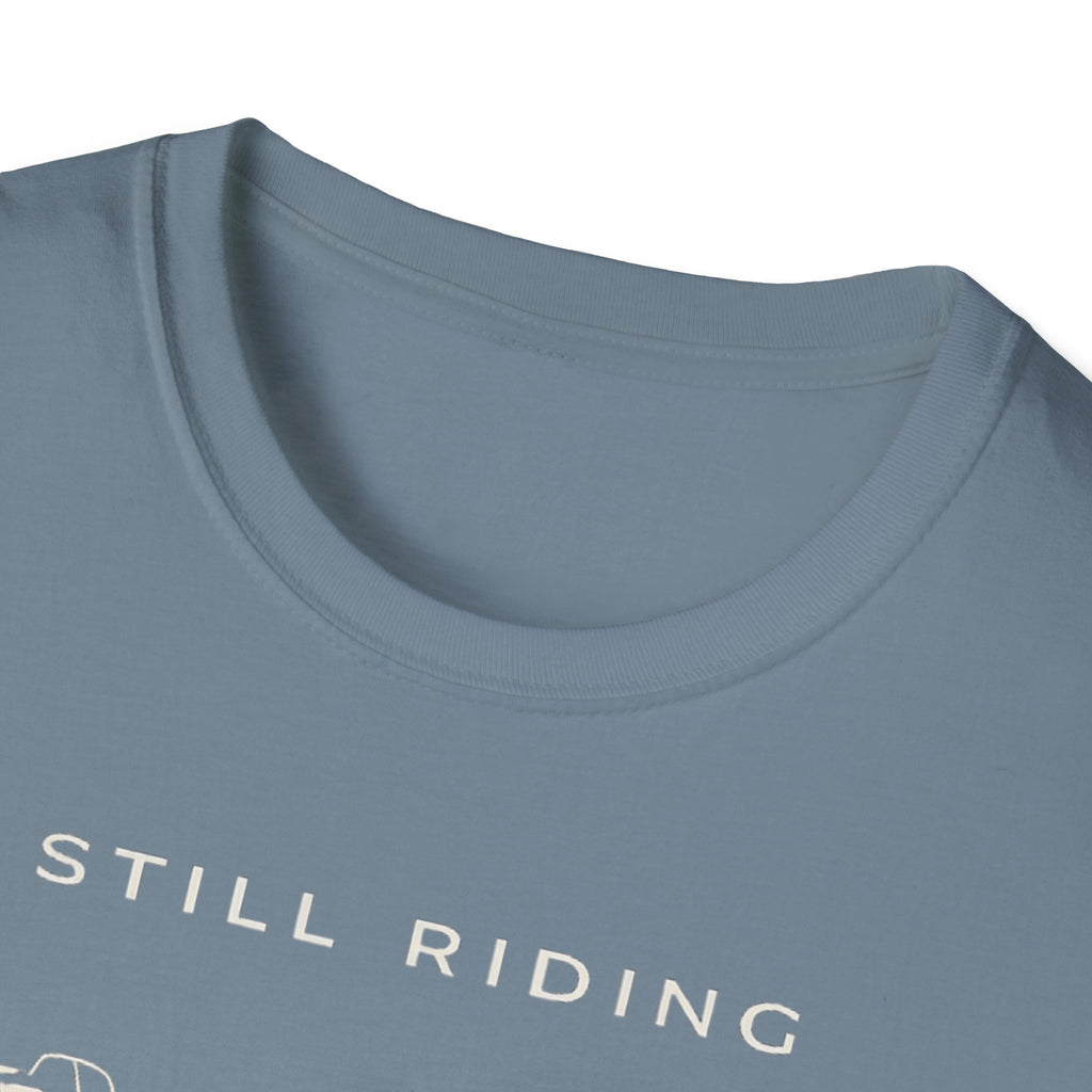 Still Riding Strong