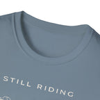 Still Riding Strong