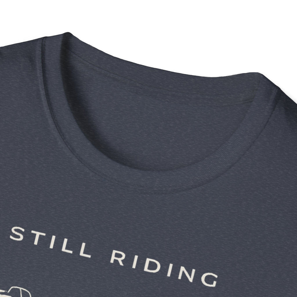 Still Riding Strong