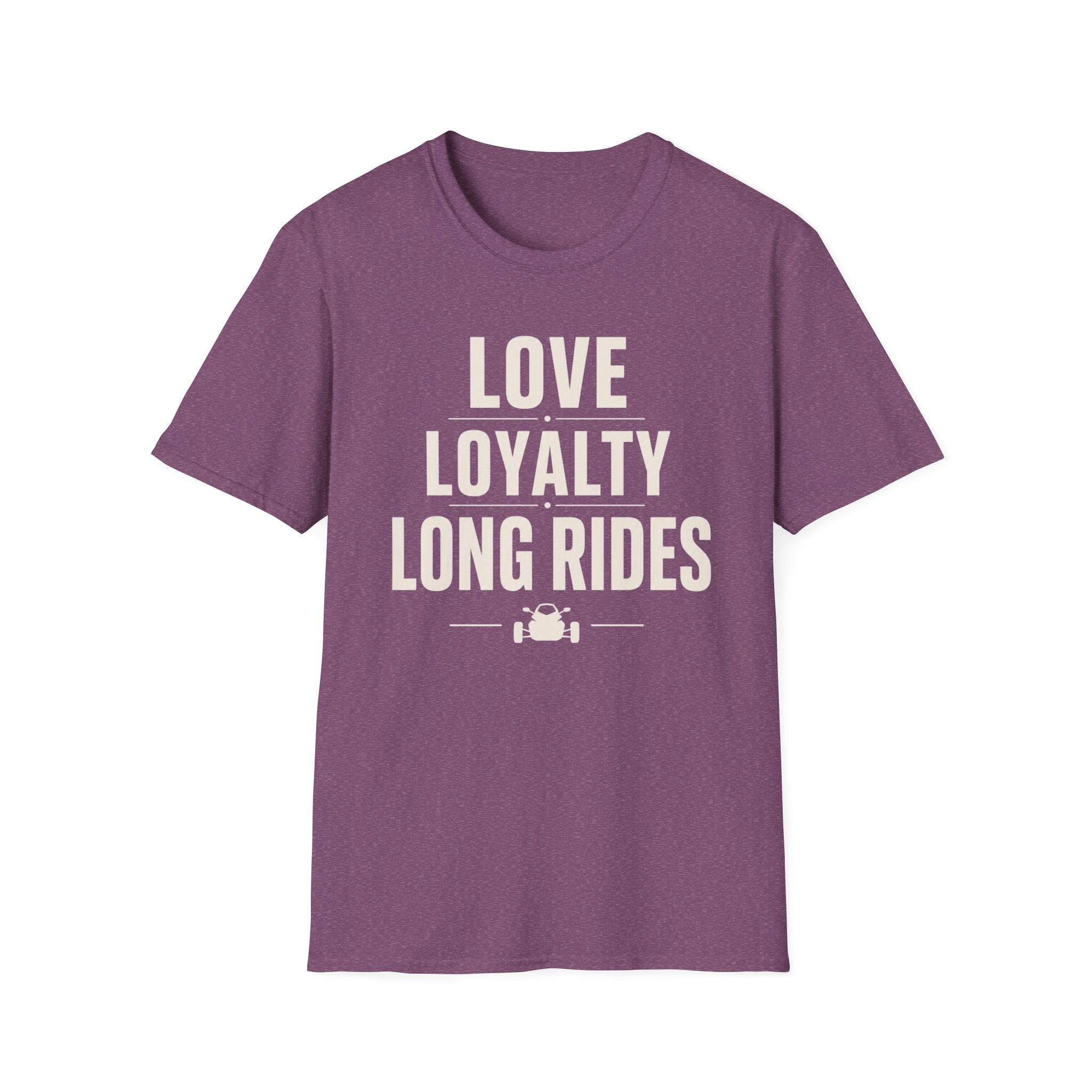 Love Loyalty Long Rides T-Shirt