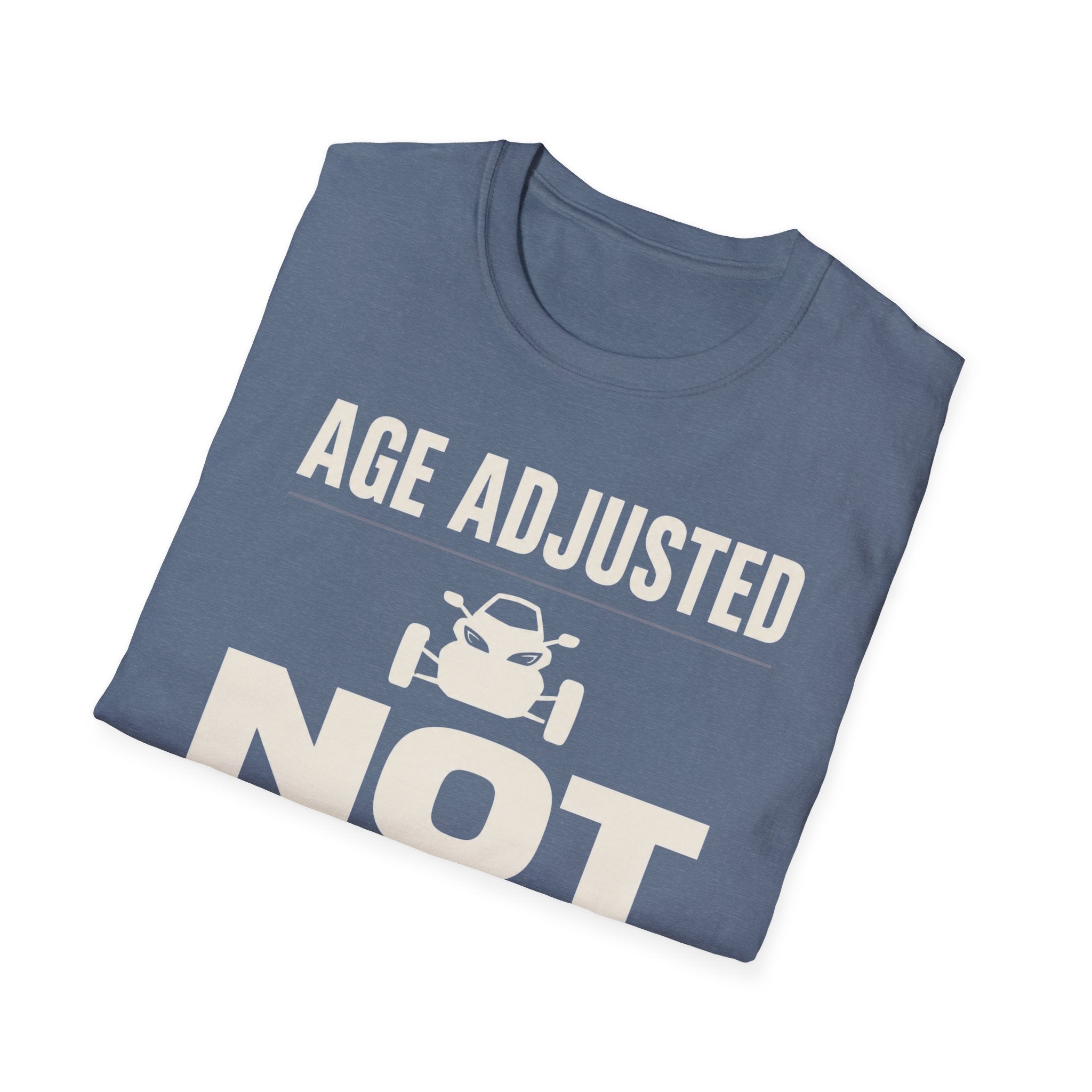 Age Adjusted Not Retired 2 T-Shirt