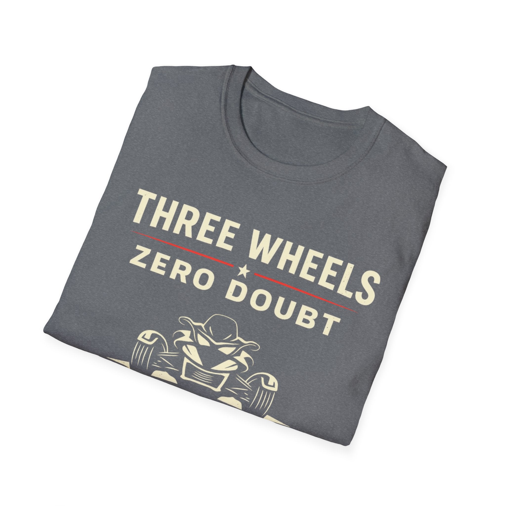 Three Wheels Zero Doubt T-Shirt