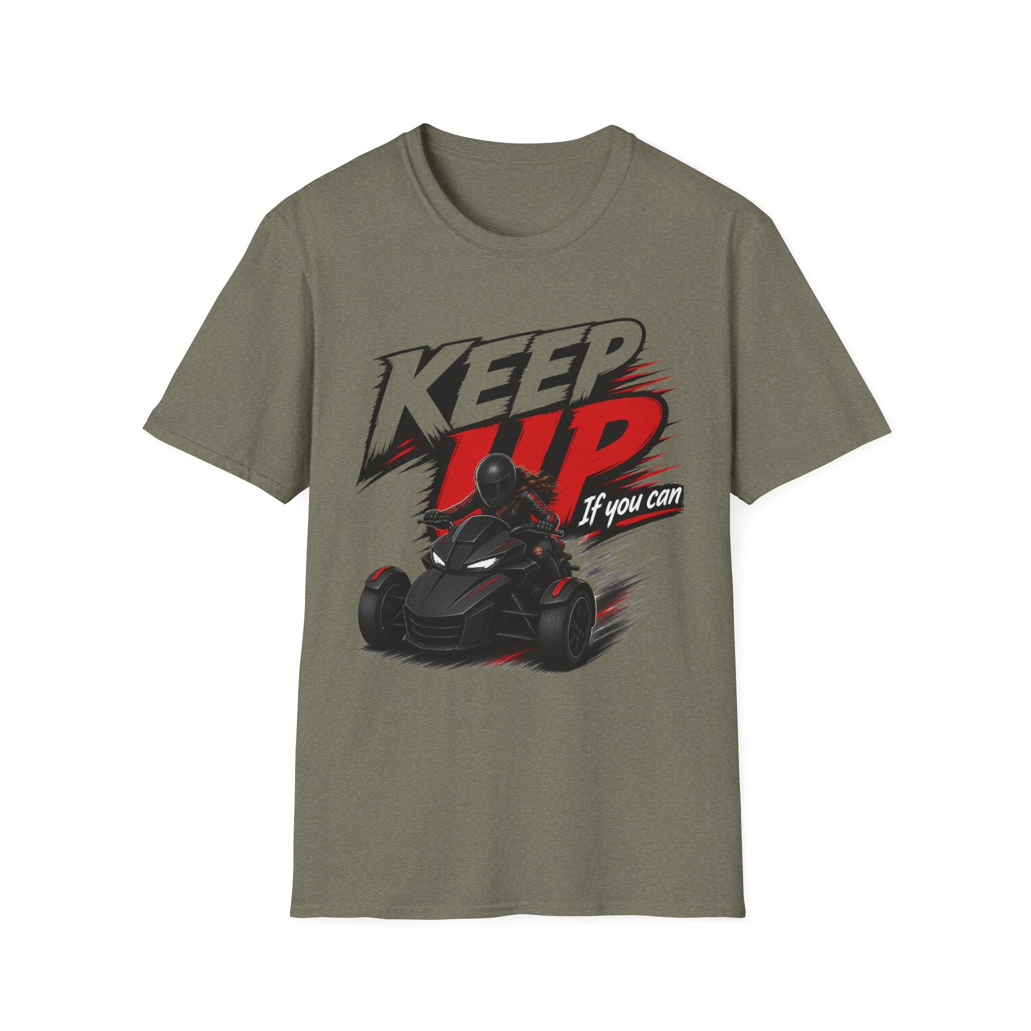 Keep Up If You Can T-Shirt