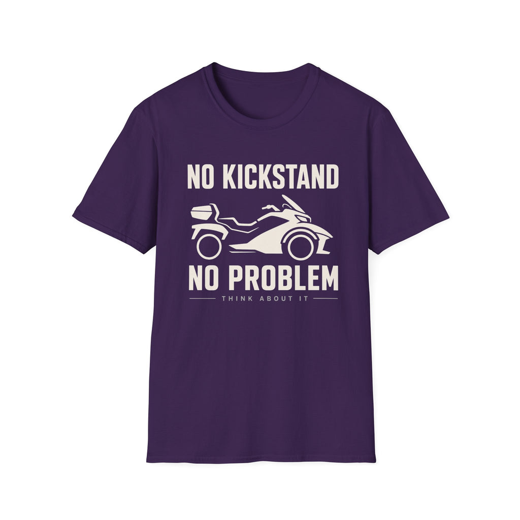No Kickstand No Problem T-Shirt