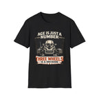 Age Is Just A Number T-Shirt