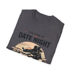 My Kind of Date Night T-Shirt