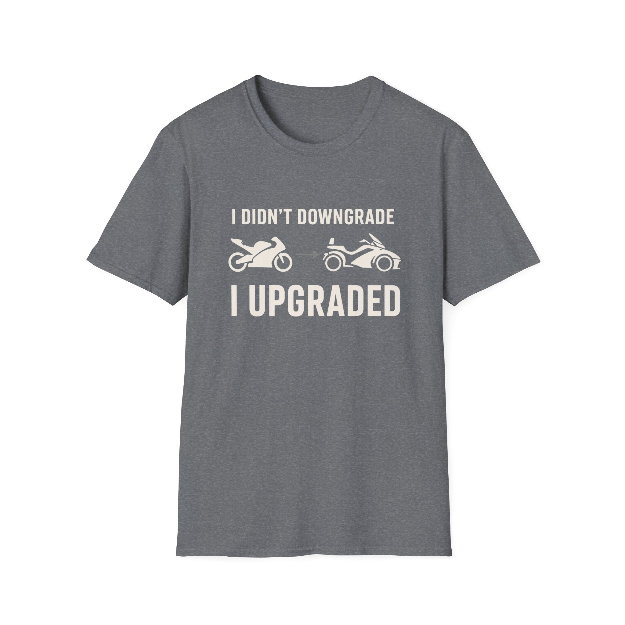 I Didn't Downgrade I Upgraded T-Shirt