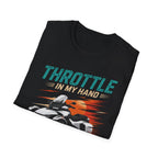 Throttle In My Hand T-Shirt