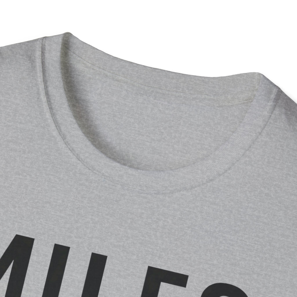 Miles Matter More T-Shirt