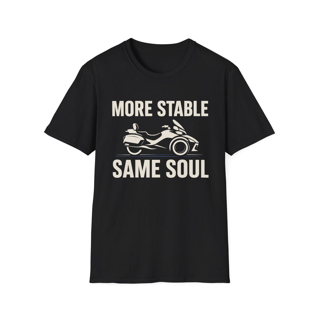 More Stable Same Soul T-Shirt