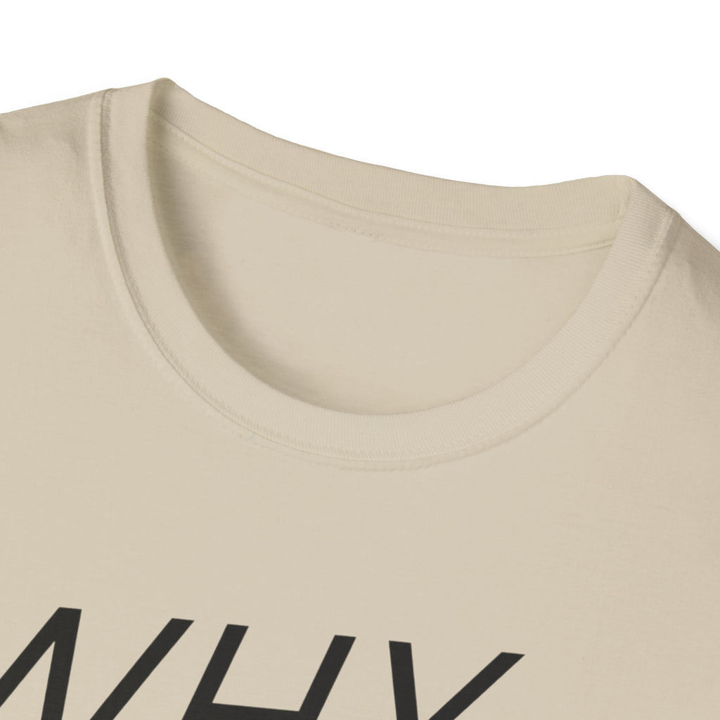 Why Blend In? T-Shirt