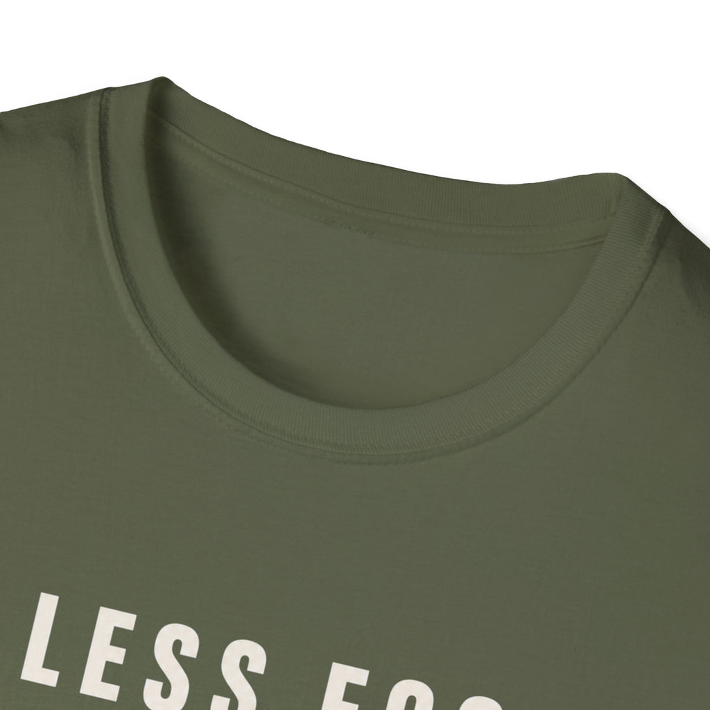 Less Ego More Miles Words T-Shirt