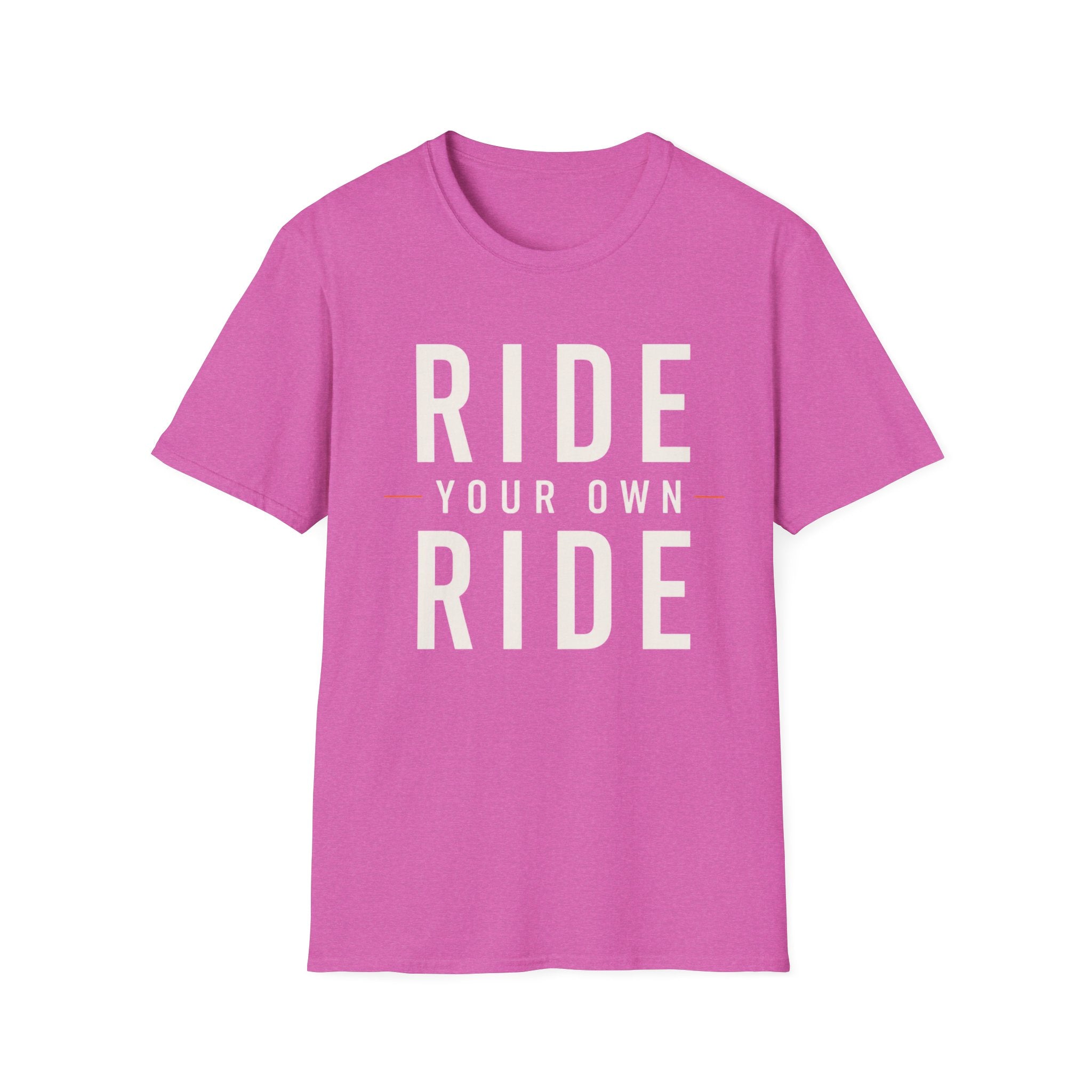 Ride Your Own Ride T-Shirt