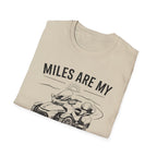 Miles Are My Therapy T-Shirt