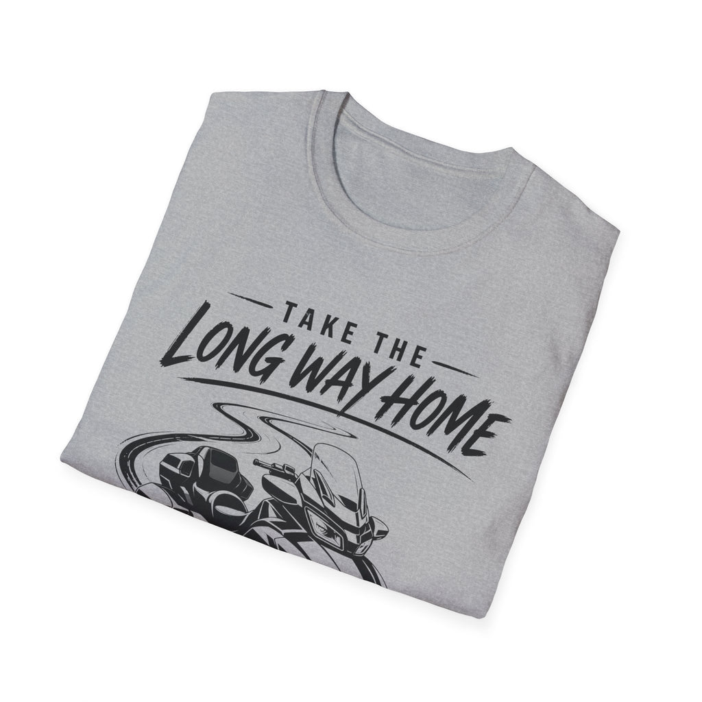 Take the Long Way Home BIgger T-Shirt