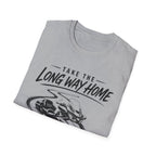 Take the Long Way Home BIgger T-Shirt