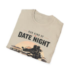 My Kind of Date Night T-Shirt