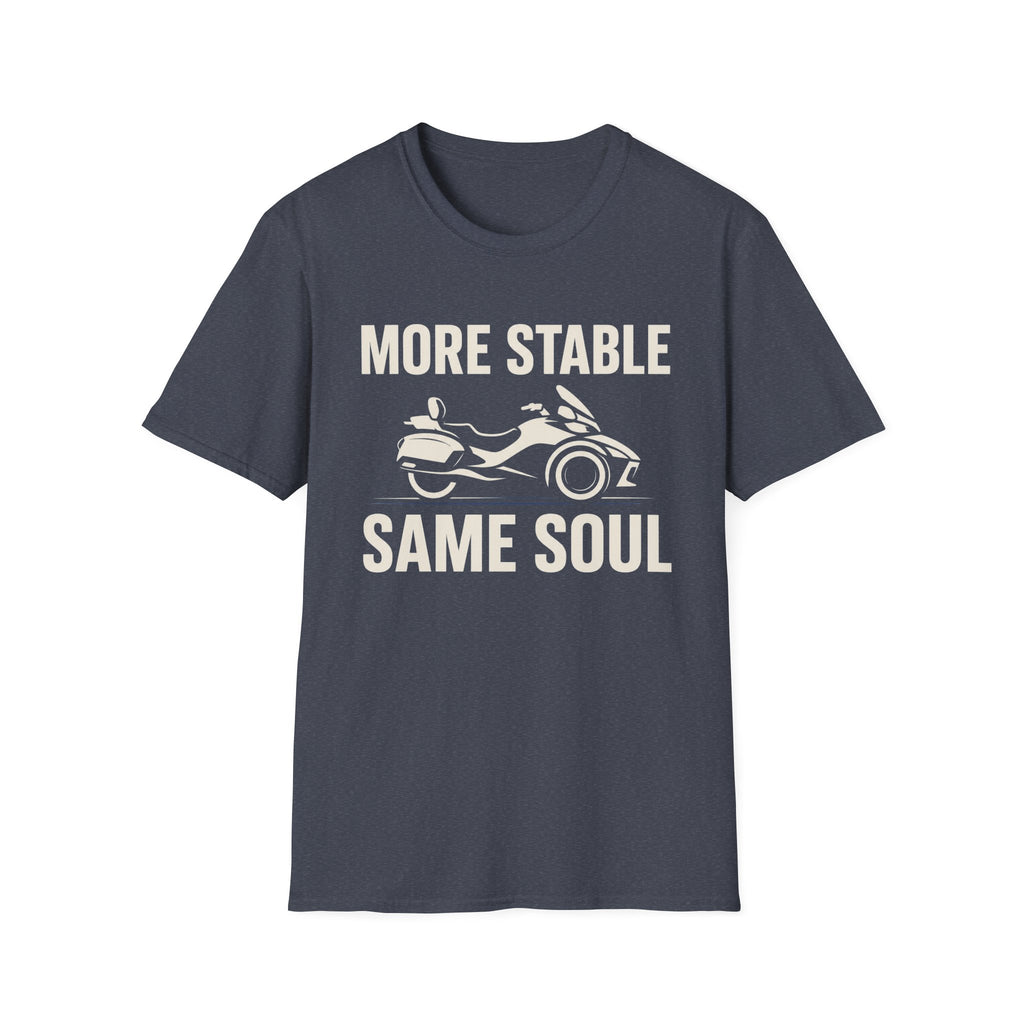 More Stable Same Soul T-Shirt