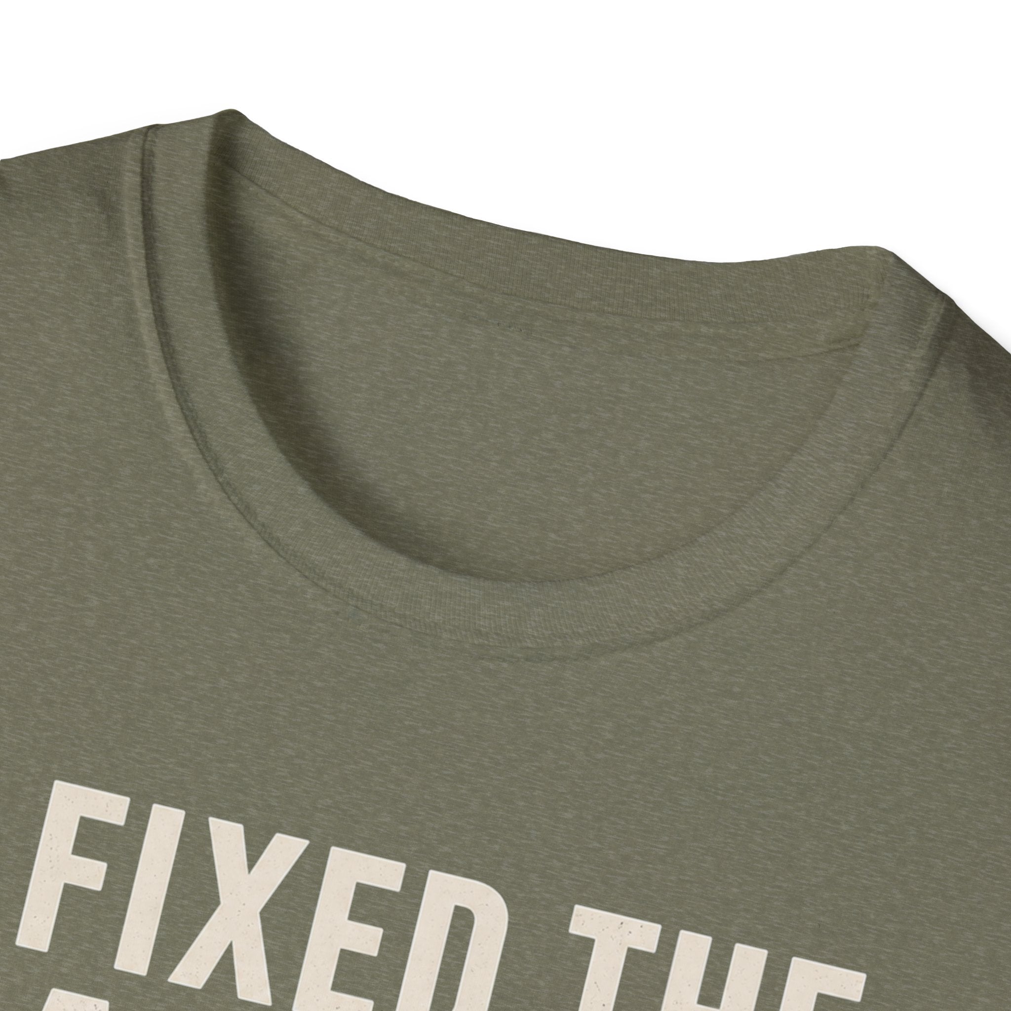 I Fixed The Falling Part T-Shirt