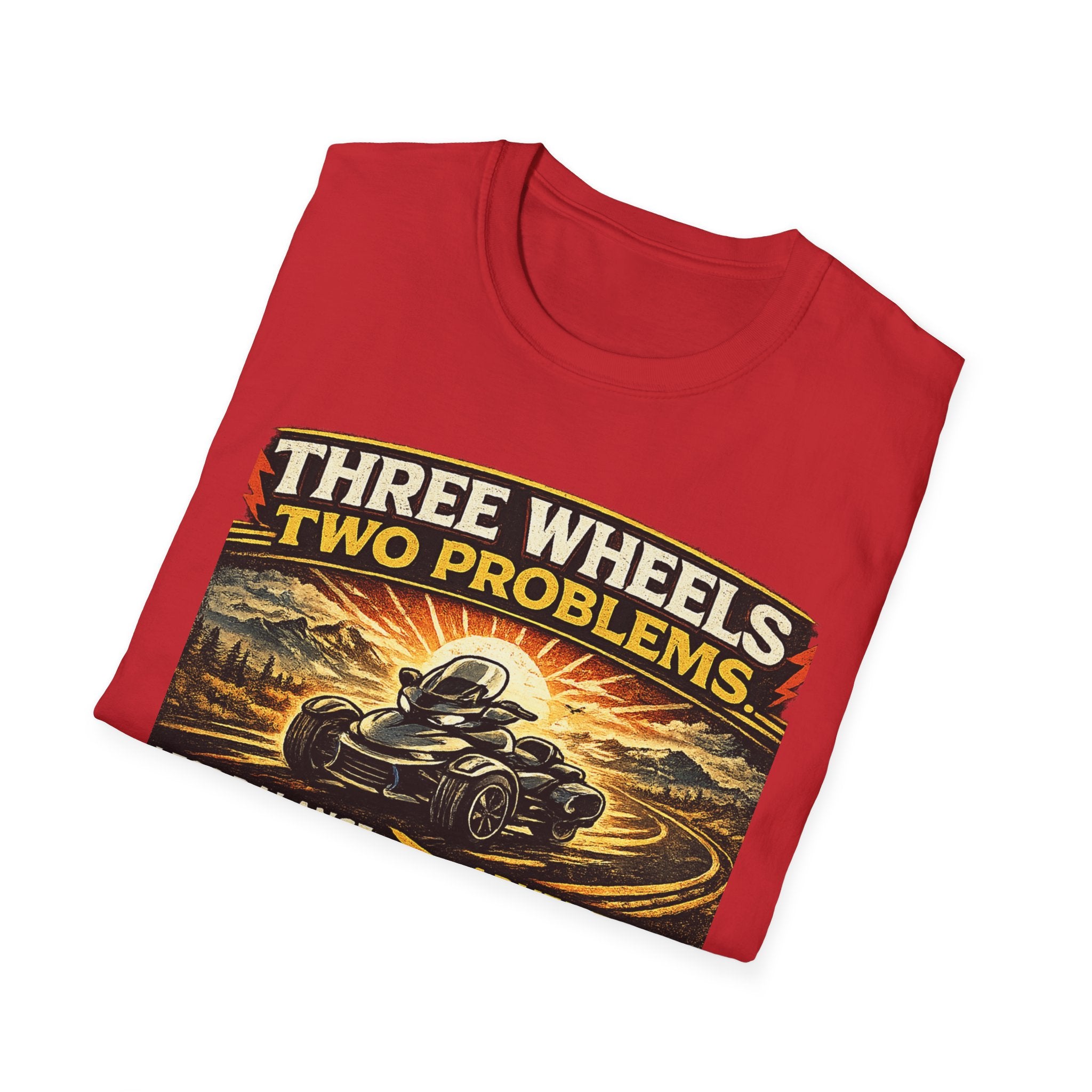 Three Wheels Two Problems T-Shirt