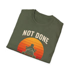 Not Done Riding T-Shirt